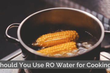 ro water for cooking