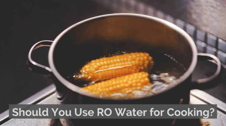 ro water for cooking